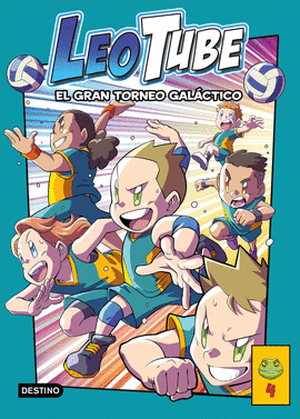LEOTUBE N 04 EL GRAN TORNEO GALACTICO