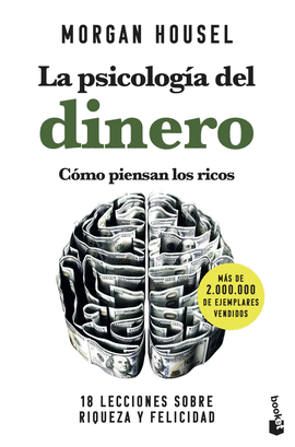 PSICOLOGIA DEL DINERO COMO PIENSAN LOS RICOS
