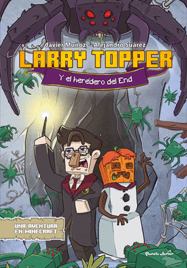LARRY TOPPER 02 LARRY TOPPER Y EL HEREDERO DEL END
