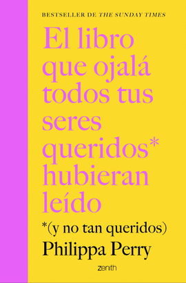 LIBRO QUE OJALA TODOS TUS SERES QUERIDOS HUBIERAN LEIDO