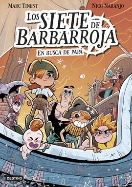 LOS SIETE DE BARBARROJA 01 EN BUSCA DE PAPA