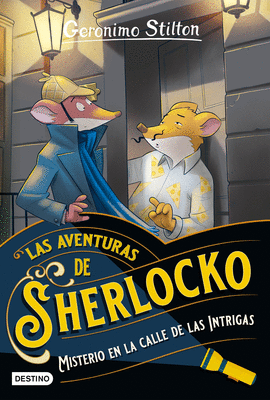 AVENTURAS DE SHERLOCKO 06 MISTERIO EN LA CALLE DE LAS INTRIGAS
