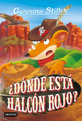 GERONIMO STILTON 97 DÓNDE ESTÁ HALCÓN ROJO