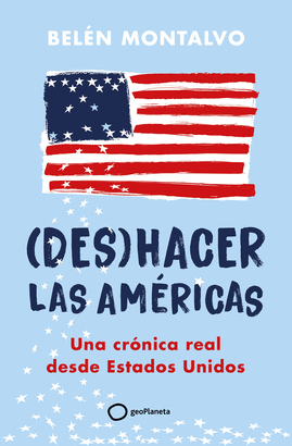 DESHACER LAS AMÉRICAS