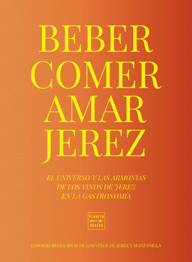 COMER BEBER AMAR JEREZ