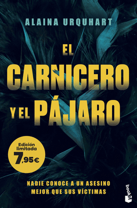 CARNICERO Y EL PÁJARO EL