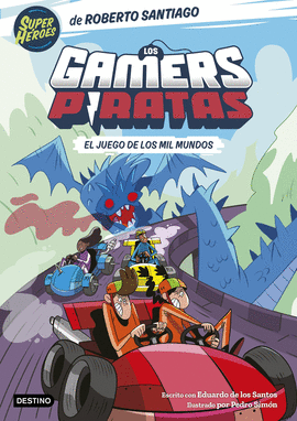 GAMERS PIRATAS N0 5 EL JUEGO DE LOS MIL MUNDOS