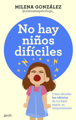 NO HAY NIÑOS DIFICILES