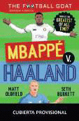 GOAT MBAPPE VS HAALAND