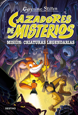CAZADORES DE MISTERIOS 2 MISION CRIATURAS LEGENDARIAS