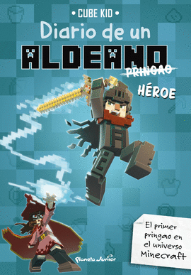 MINECRAFT DIARIO DE UN ALDEANO PRINGAO HEROE