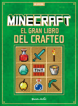 MINECRAFT EL GRAN LIBRO DEL CRAFTEO