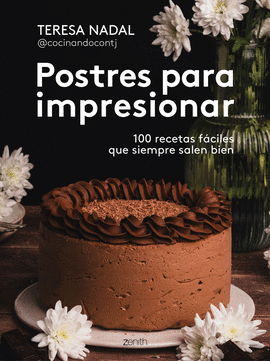POSTRES PARA IMPRESIONAR