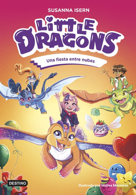 LITTLE DRAGONS N 03 UNA FIESTA ENTRE NUBES