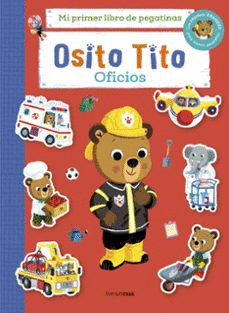 OSITO TITO MI PRIMER LIBRO DE PEGATINAS OFICIOS