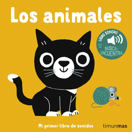 ANIMALES MI PRIMER LIBRO DE SONIDOS LOS