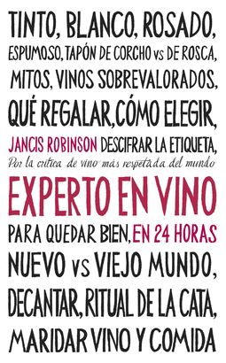 EXPERTO EN VINO EN 24 HORAS EDICION ESPECIAL