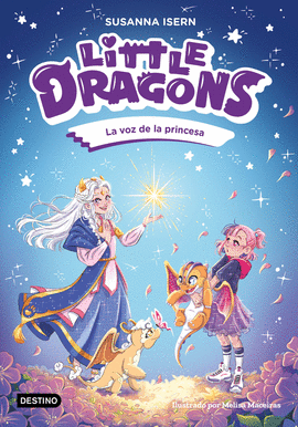 LITTLE DRAGONS N 04 VOZ DE LA PRINCESA LA