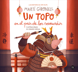 TOPO EN EL PAIS DE LOS SAMURAIS UN