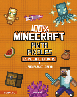 100 % MINECRAFT PINTA PIXELES ESPECIAL BIOMAS