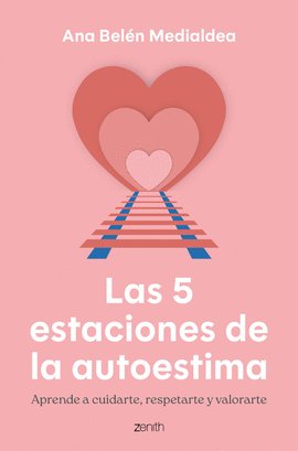 5 ESTACIONES DE LA AUTOESTIMA LAS