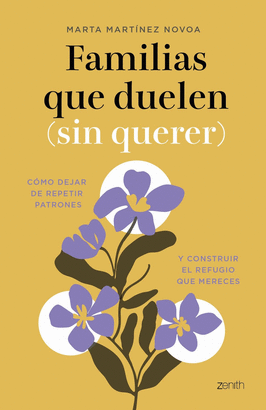 FAMILIAS QUE DUELEN SIN QUERER