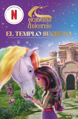 ACADEMIA UNICORNIO EL TEMPLO SECRETO