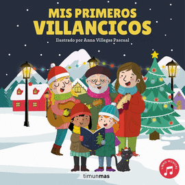 MIS PRIMEROS VILLANCICOS LIBRO MUSICAL