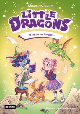 LITTLE DRAGONS 5 EL LIO DE LOS INVENTOS