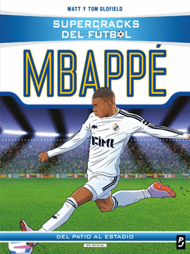 SUPERCRACKS DEL FUTBOL KYLIAN MBAPPE