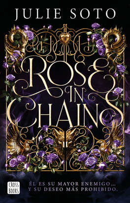ROSE IN CHAINS EDICION RUSTICA