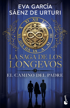 SAGA DE LOS LONGEVOS 03 EL CAMINO DEL PADRE