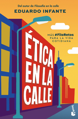 ETICA EN LA CALLE