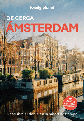 AMSTERDAM DE CERCA