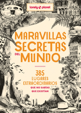 MARAVILLAS SECRETAS DEL MUNDO