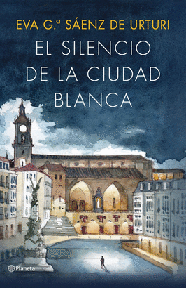 SILENCIO DE LA CIUDAD BLANCA EL EDICION ILUSTRADA 10º ANIVERSARIO