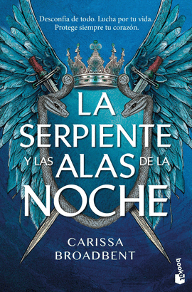 SERPIENTE Y LAS ALAS DE LA NOCHE 01