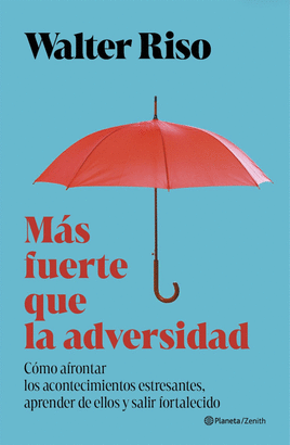 MAS FUERTE QUE LA ADVERSIDAD