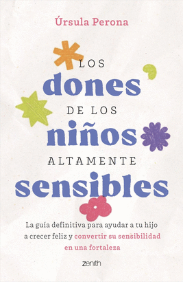 DONES DE LOS NIÑOS ALTAMENTE SENSIBLES LOS