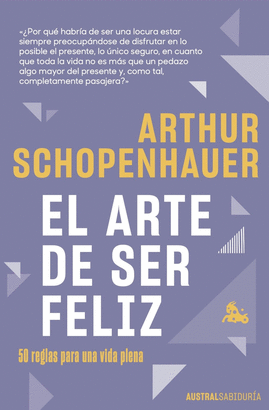 ARTE DE SER FELIZ EL