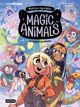 MAGIC ANIMALS MISIONES ESPECIALES 02 EL TEMPLO ESCONDIDO