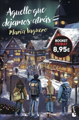 AQUELLO QUE DEJAMOS ATRAS  EDICION LIMITADA A PRECIO ESPECIAL