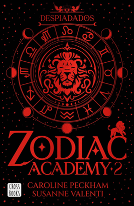 ZODIAC ACADEMY 02 DESPIADADOS