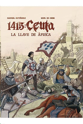1415 CEUTA LA LLAVE DE AFRICA