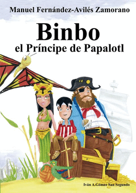 BINBO EL PRINCIPE PAPALOTL