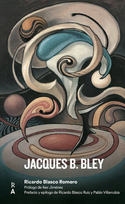 JACQUES B BLEY