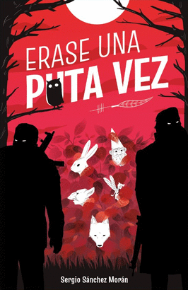 ERASE UNA PUTA VEZ