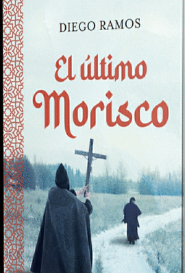 ÚLTIMO MORISCO EL