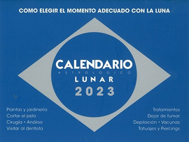 CALENDARIO ASTROLOGICO LUNAR 2023