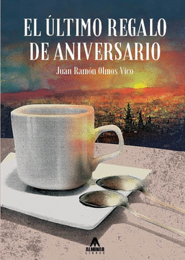 ULTIMO REGALO DE ANIVERSARIO EL